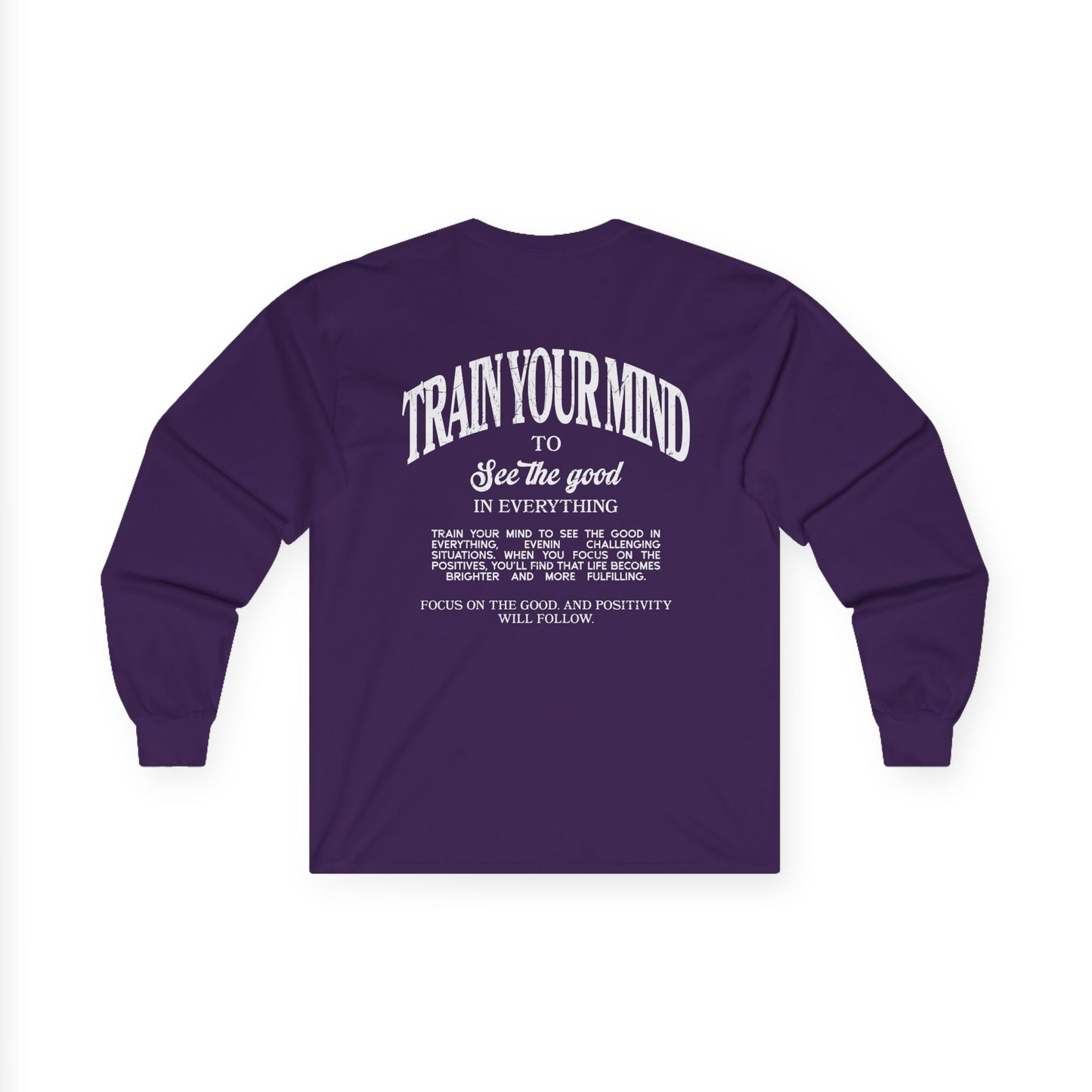 Train Your Mind Long Sleeve