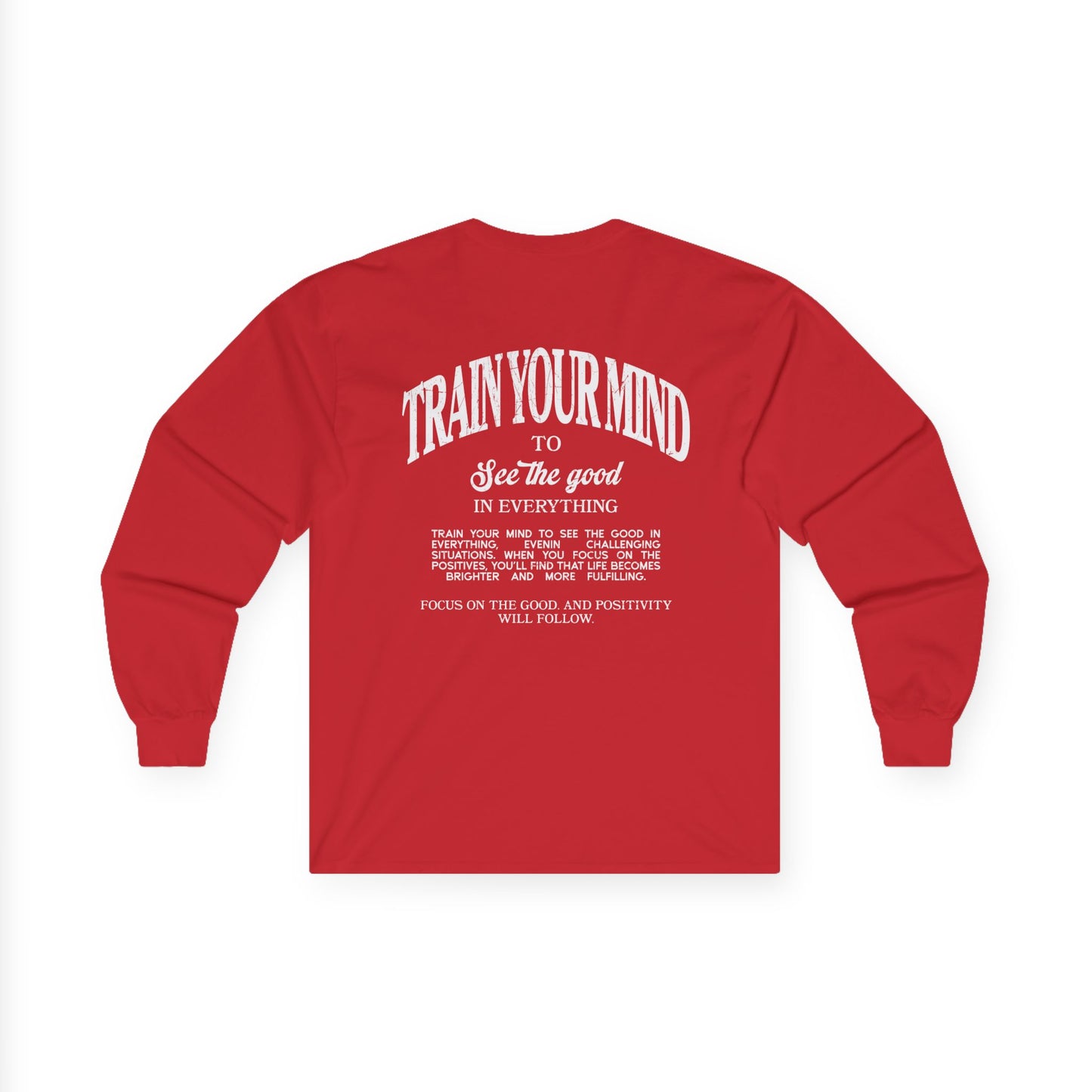 Train Your Mind Long Sleeve