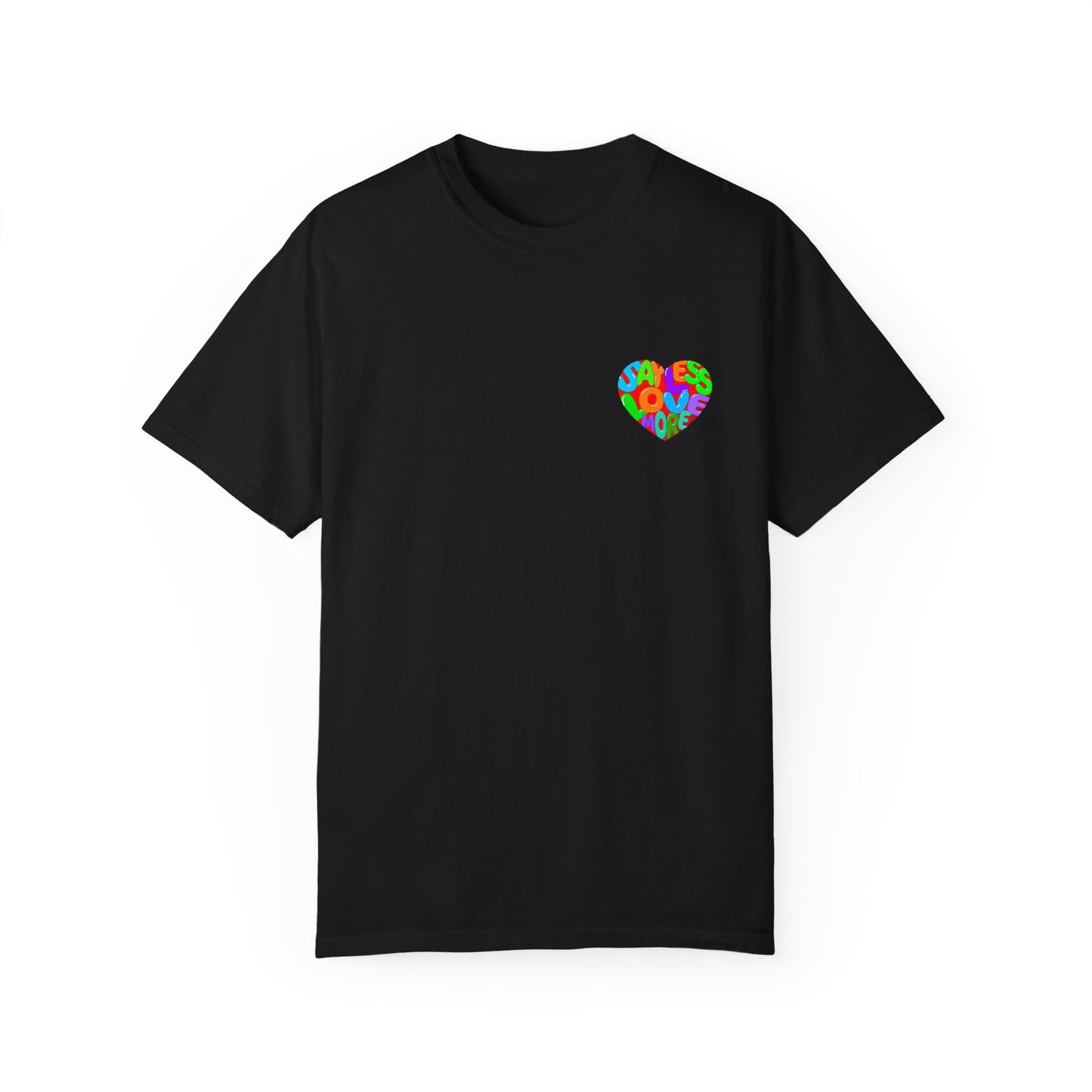 Love More T-shirt