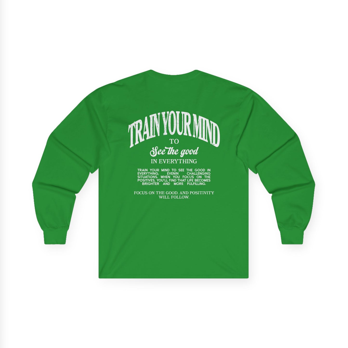 Train Your Mind Long Sleeve